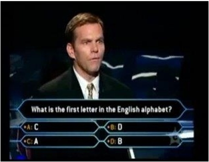 Uhhhhhh. C. A... um.. choice C which is A... er is it C which is letter A... um.... dammit!